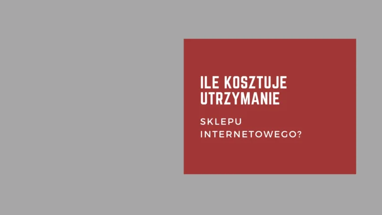 Ile kosztuje utrzymanie sklepu internetowego WooCommerce? Poznaj odpowiedź na odwieczne, niejasne pytanie.